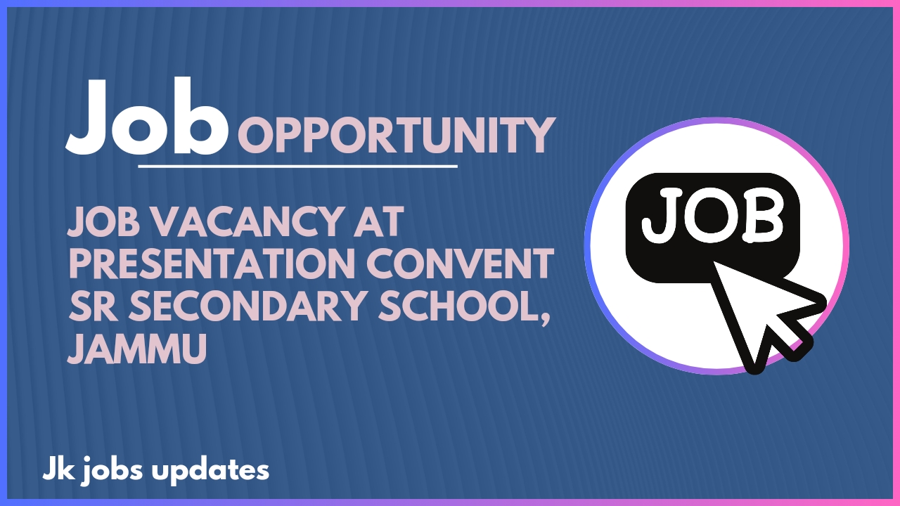 presentation convent school vacancy